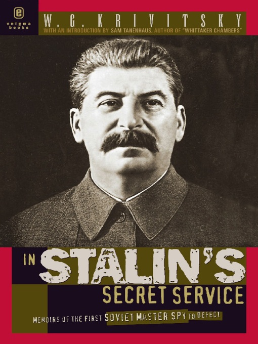 Title details for In Stalin's Secret Service by W. G. Krivitsky - Available